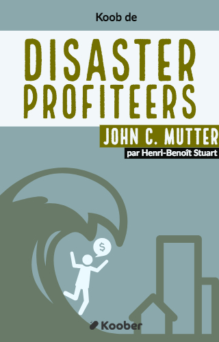 Disasters Profiteers