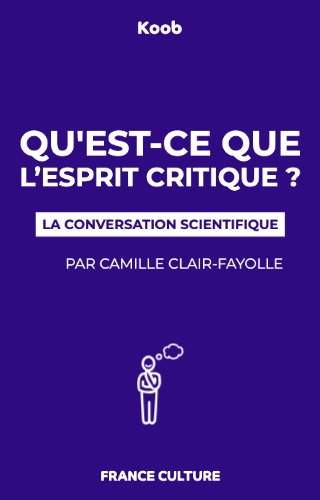 Qu’est-ce que l’esprit critique ?