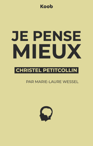 Je pense mieux